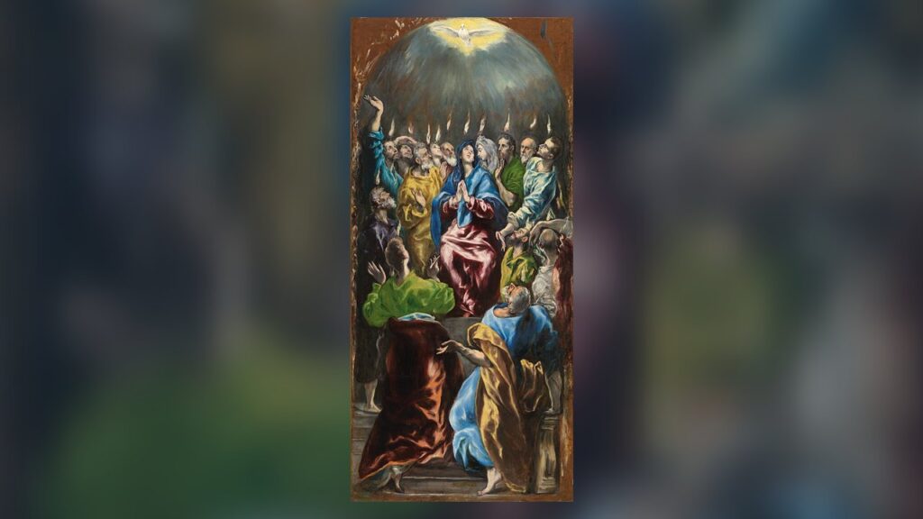 Pentecostes, pintura de El Greco: o Espírito Santo desce sobre Maria e os apóstolos